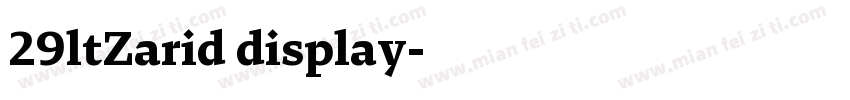 29ltZarid display字体转换